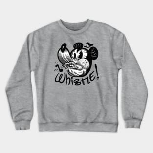 Whistle! Crewneck Sweatshirt